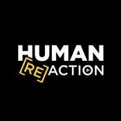 Podcast Human Reaction