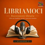 Podcast LIBRIAMOCI - SECONDA STAGIONE