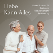Podcast Liebe kann Alles