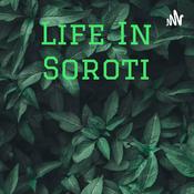 Podcast Life In Soroti