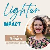 Podcast Lighter Impact with Besan
