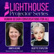 Podcast Lighthouse Projector Series with Annita Keane and Juliette Stapleton