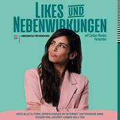 Podcast Likes und Nebenwirkungen mit Collien Monica Fernandes