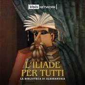 Podcast L'Iliade Per Tutti