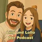 Podcast Lilly und Lollo