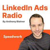 Podcast LinkedIn Ads Radio