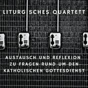 Podcast Liturgisches Quartett