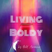 Podcast Living Boldy