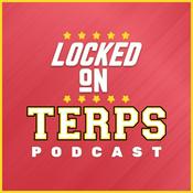 Podcast Locked On Terps - Daily Podcast on Maryland Terrapins Football & Basketball