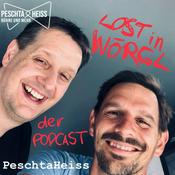 Podcast Lost in Wörgl - der Podcast