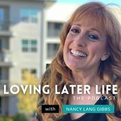 Podcast Loving Later Life