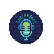 Podcast Luci Tech
