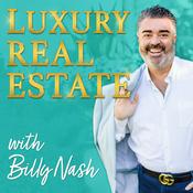 Podcast Luxury Real Estate