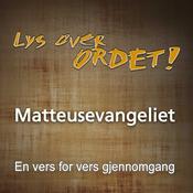 Podcast Lys over Ordet - Matteusevangeliet