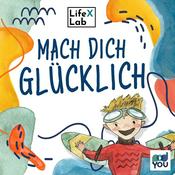 Podcast Mach Dich glücklich!