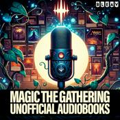 Magic The Gathering Unofficial Audiobooks