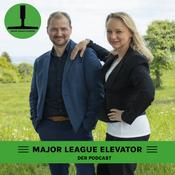 Podcast Major League Elevator - Führungskräfte sprechen über die Zukunft