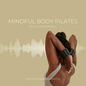 Podcast MINDFUL BODY PILATES - DER LIFE LOUNGE PODCAST