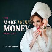 Podcast Make More Money without Selling Your Soul
