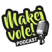 Podcast Makej vole! Podcast