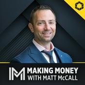 Podcast Making Money with Matt McCall
