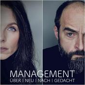 Podcast MANAGEMENT ÜBER|NEU|NACH|GEDACHT
