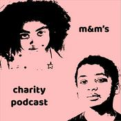 Podcast M&M's Charity Podcast