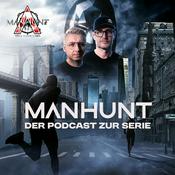 Podcast Manhunt - Der offizielle Podcast zur Serie