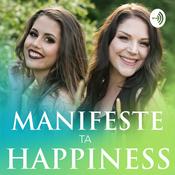 Podcast Manifeste ta Happiness