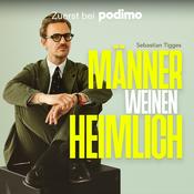 Podcast Männer weinen heimlich