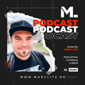 Podcast Marc Litz Podcast