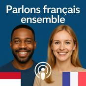 Podcast Mari Berbicara Bahasa Prancis Bersama (Parlons français ensemble)