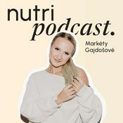 Podcast Nutri podcast Markéty Gajdošové