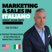 Podcast Marketing and Sales in Italiano con Robert Julian Smith