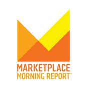 Marketplace Morning Report