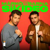 Podcast Márkó és Barna Síkideg