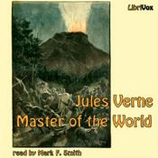 Podcast Master of the World, The by Jules Verne (1828 - 1905)