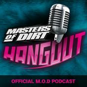 Podcast Masters of Dirt HANGOUT