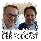 Podcast Matthias & Claudius - Der Podcast
