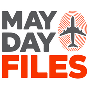 Podcast MaydayFiles - Hinter den Kulissen der Flugunfallermittlung
