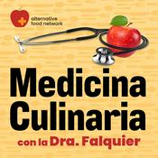 Podcast Medicina Culinaria con la Dra. Sabrina Falquier