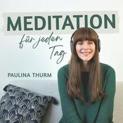 Meditation für jeden Tag - Dein Podcast für geführte Meditationen und Entspannung
