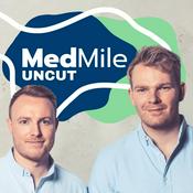 Podcast MedMile Uncut - der Podcast über das Gesundheitswesen