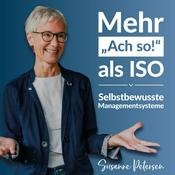 Podcast Mehr „Ach so!“ als ISO – Selbstbewusste Managementsysteme