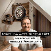 Podcast Mental Darts Master - Der Podcast für mentale Stärke im Darts