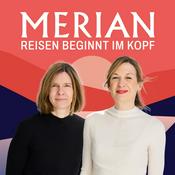 Podcast Reisen beginnt im Kopf - der MERIAN-Podcast