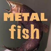 Podcast Metal Fish Podcast
