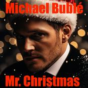Podcast Michael Bublé is Mr. Christmas