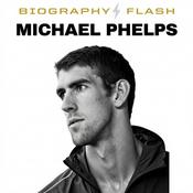 Podcast Michael Phelps - Biography Flash