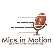 Podcast Mics in Motion - Der IDP Fantasy Football Stammtisch